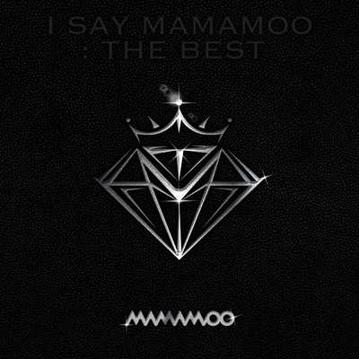 アルバム/I SAY MAMAMOO: THE BEST/MAMAMOO