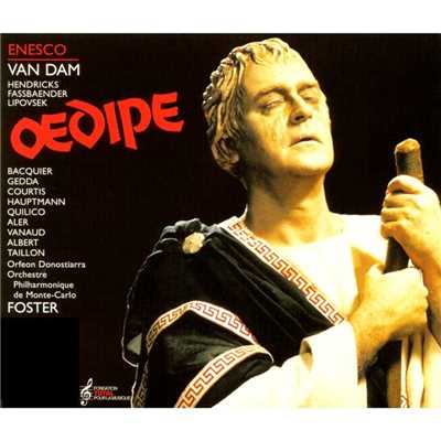 Enesco: Oedipe/Georges Enesco