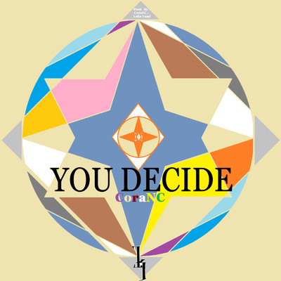 シングル/You Decide/CoraNC