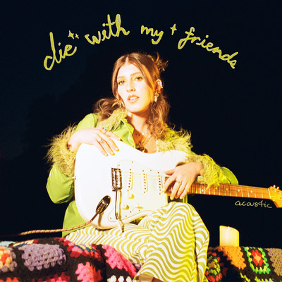 シングル/die with my friends (acoustic)/Lindsey Lomis