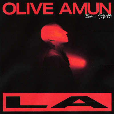 LA (feat. SK8)/Olive Amun