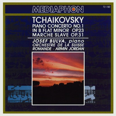 Tchaikovsky: Piano Concerto No. 1 in B-Flat Minor, Op. 23 & Slavonic March, Op. 31/Josef Bulva & Armin Jordan & Orchestre de la Suisse Romande