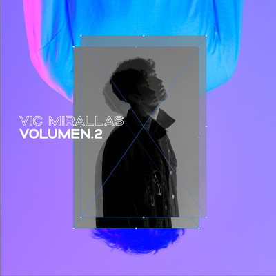 アルバム/Volumen 2 - EP/Vic Mirallas