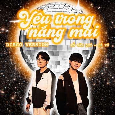 シングル/Yeu Trong Nang Mai (Disco Version)/Ho Van Quy & Le Vu