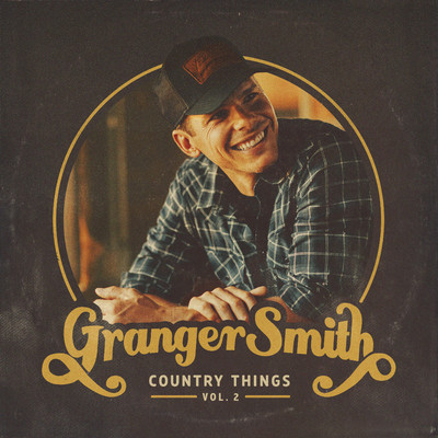 Where I Get It From/Granger Smith