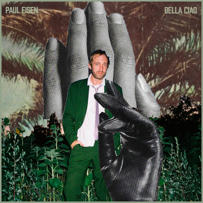 Bella Ciao (Single Version)/Paul Eisen