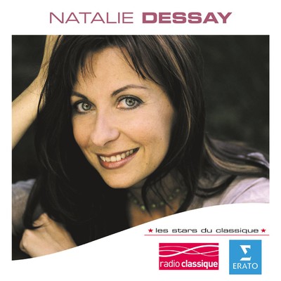 アルバム/Les Stars Du Classique : Natalie Dessay/Natalie Dessay