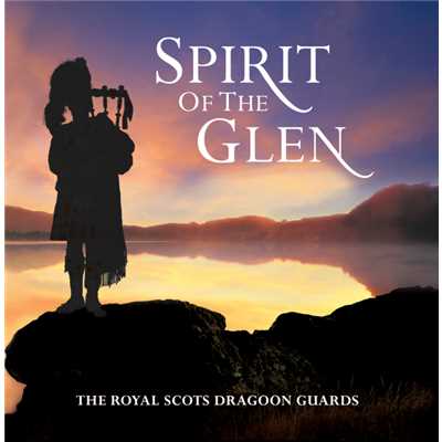 夢の旅人/Royal Scots Dragoon Guards