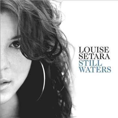 アルバム/Still Waters/Louise Setara