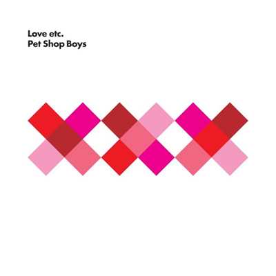 アルバム/Love etc./Pet Shop Boys