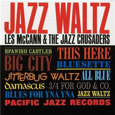 Les McCann／The Jazz Crusaders