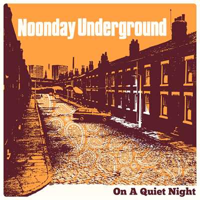 The Last Time That I Saw You/Noonday Underground