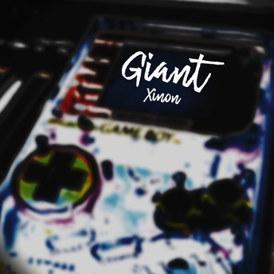 シングル/Giant/Xinon