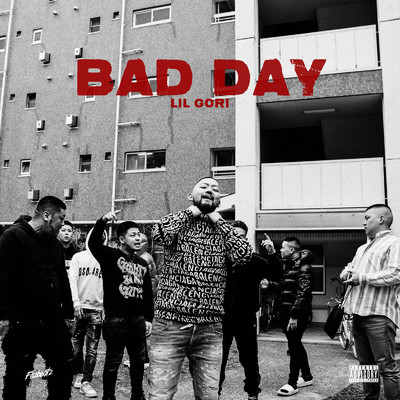 シングル/Bad Day/Lil Gori