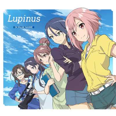 TVアニメ「サクラクエスト」第2クール オープニング・テーマ「Lupinus」/(K)NoW_NAME