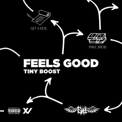 シングル/Feels Good (Explicit)/Tiny Boost