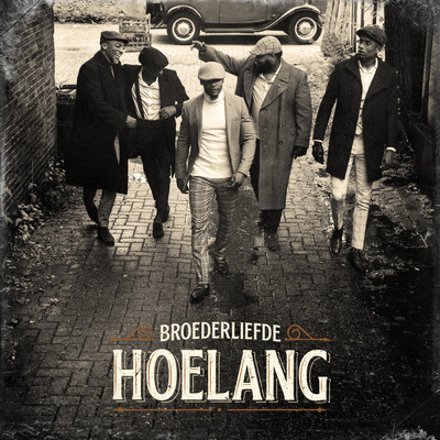 シングル/Hoelang (Explicit)/Broederliefde