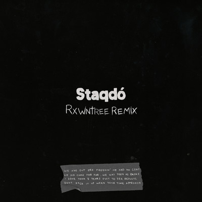 Staqdo (Clean) (Rxwntree Remix)/MoStack