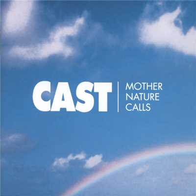 アルバム/Mother Nature Calls/Cast