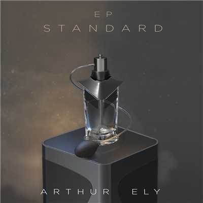 EP STANDARD (Explicit)/Arthur Ely