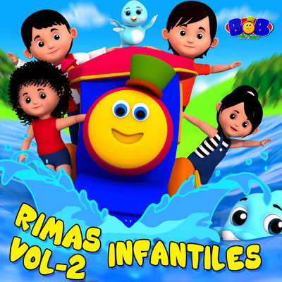 アルバム/Rimas Infantiles Vol. 2/Bob the Train (Espanol)