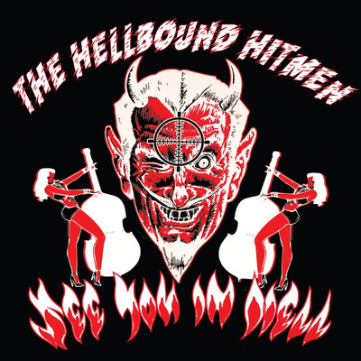 The Hellbound Hitmen