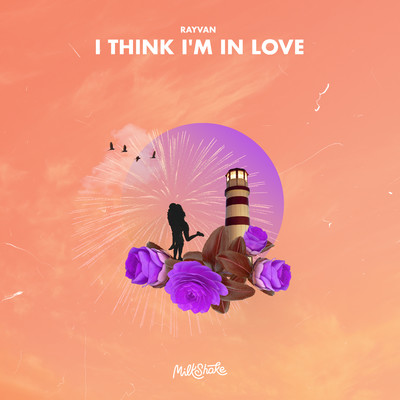 シングル/I Think I'm In Love/Rayvan