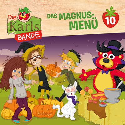 アルバム/Folge 10: Das Magnus-Menu/Die Karls-Bande