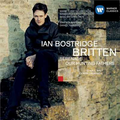 Folksong Arrangements, Book 1 ”British Isles”: No. 7, Oliver Cromwell (Orchestral Version)/Ian Bostridge