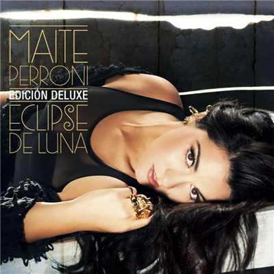 Eclipse De Luna (Edicion Deluxe)/Maite Perroni