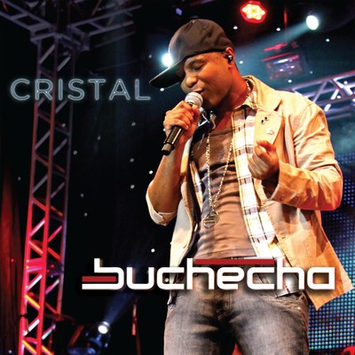 Cristal (Participacao Especial Belo)/Buchecha