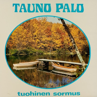 Tuohinen sormus/Tauno Palo