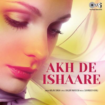 アルバム/Akh De Ishaare/Surinder Kohli