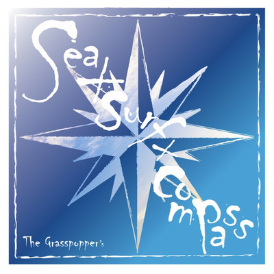 Sea×surf×compass/The Grasspopper's