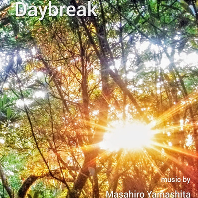 Daybreak/山下将宏