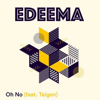 シングル/Oh No feat.Caroline Teigen/Edeema