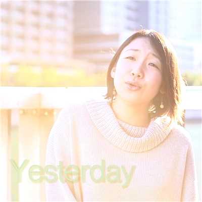 Yesterday/結生ありー。