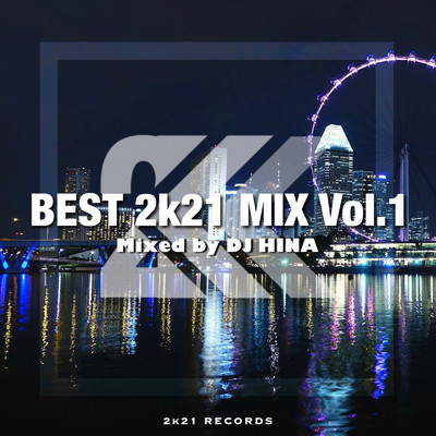 アルバム/best 2k21/Various Artists