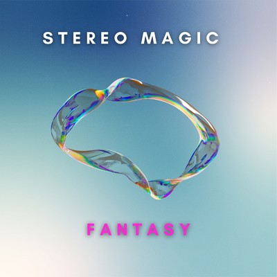 シングル/Fantasy/Stereo Magic