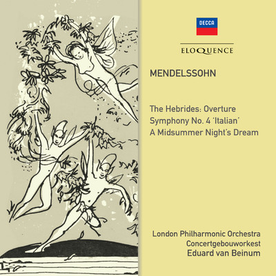 Mendelssohn: Symphony No. 4; Midsummer Night's Dream/エドゥアルト・ファン・ベイヌム