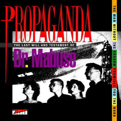 アルバム/Dr. Mabuse (His Last Will And Testament)/Propaganda