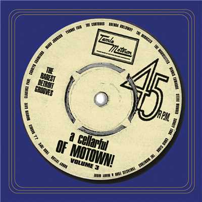 アルバム/A Cellarful Of Motown！ (Vol. 3)/Various Artists