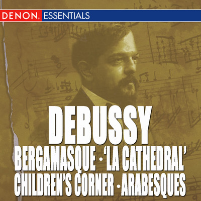 アルバム/Debussy: Suite Bergamasque - Prelude ”La Cathedral” - Children's Corner - Arabesques/Peter Schmalfuss