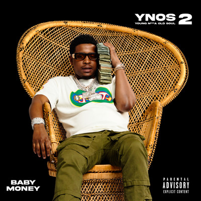 YNOS 2 (Explicit)/Baby Money