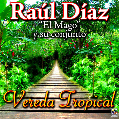 シングル/Concha Nacar/Raul Diaz ”El Mago” y Su Conjunto
