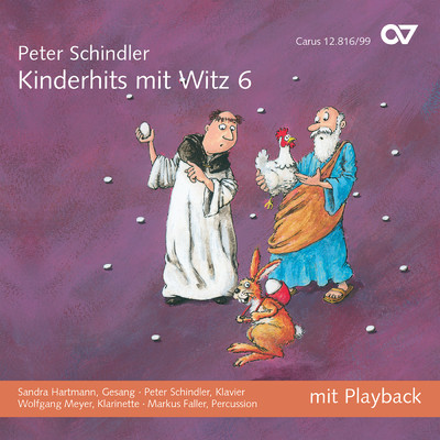 アルバム/Peter Schindler: Kinderhits mit Witz 6/Sandra Hartmann／ヴォルフガング・マイヤー／Markus Faller／Peter Schindler
