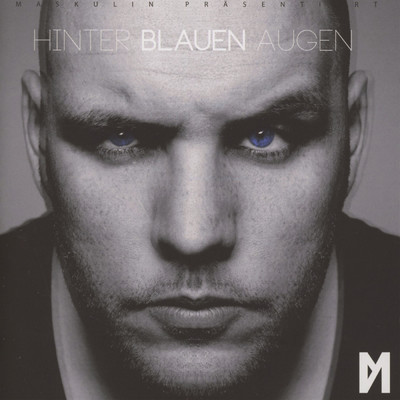 Hinter blauen Augen (Premium Edition)/Fler