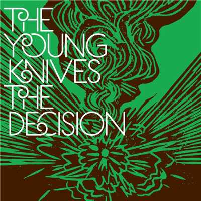 アルバム/The Decision - 7” # 1/The Young Knives