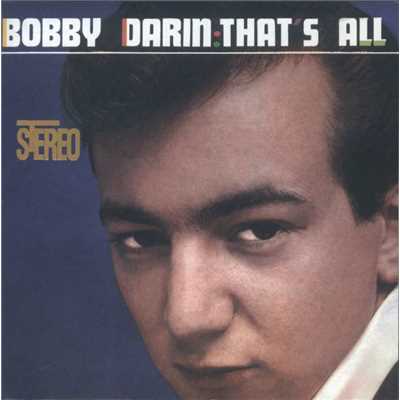 Softly as in a Early Morning Sunrise/Bobby Darin