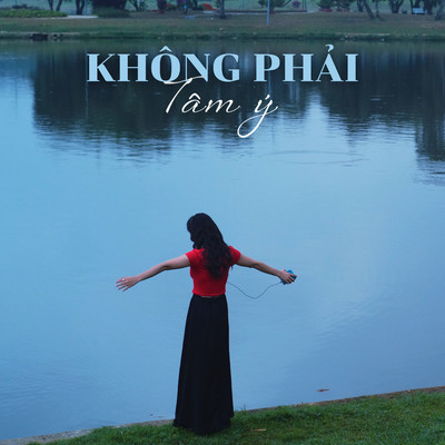 シングル/Khong Phai Tam Y/1nG